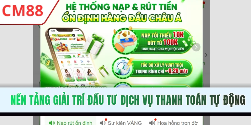 Nền tảng giải trí đầu tư dịch vụ thanh toán tự động